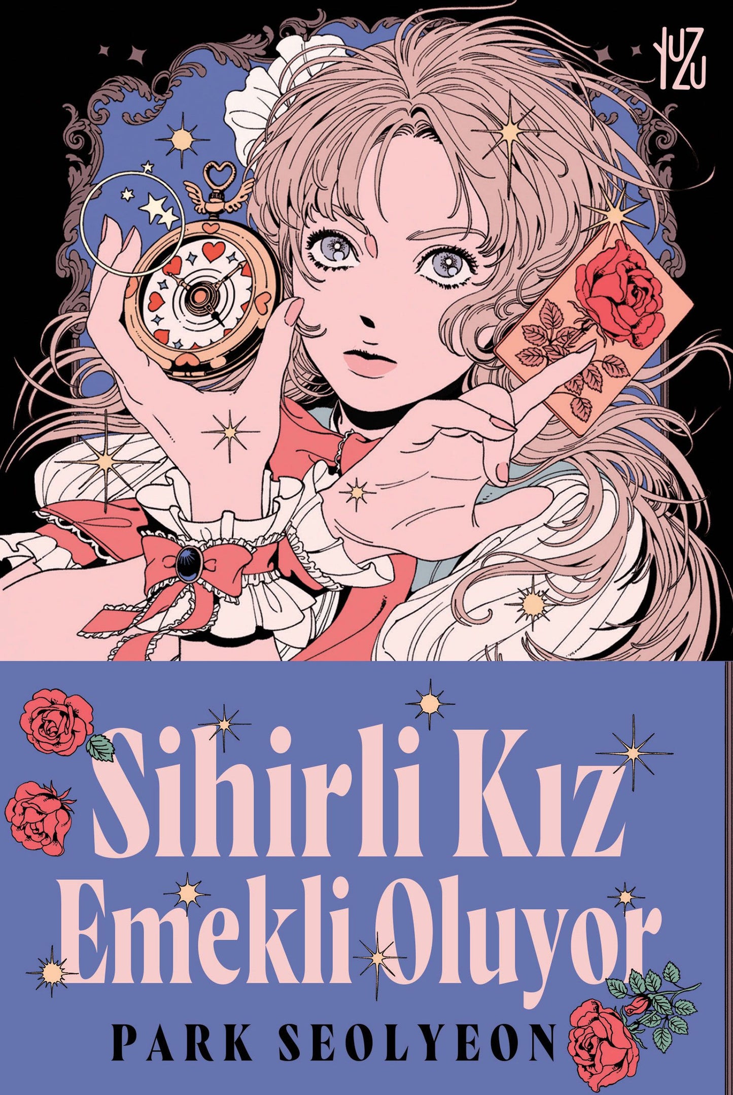 Sihirli Kız Emekli Oluyor - Yuzu Kitap Kitap