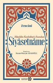 Alaeddin Keykubat’a Sunulan Siyasetname - Yeditepe Yayınevi Kitap