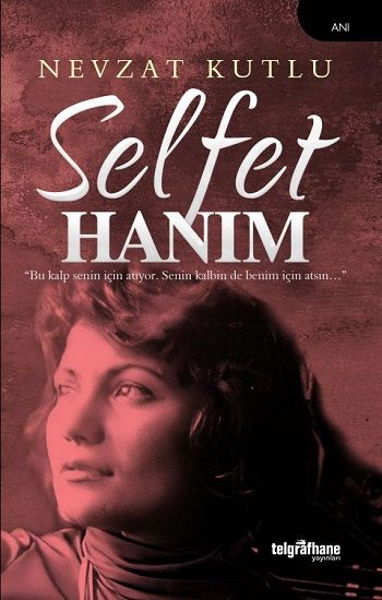 Selfet Hanım - Telgrafhane Yayınları Kitap