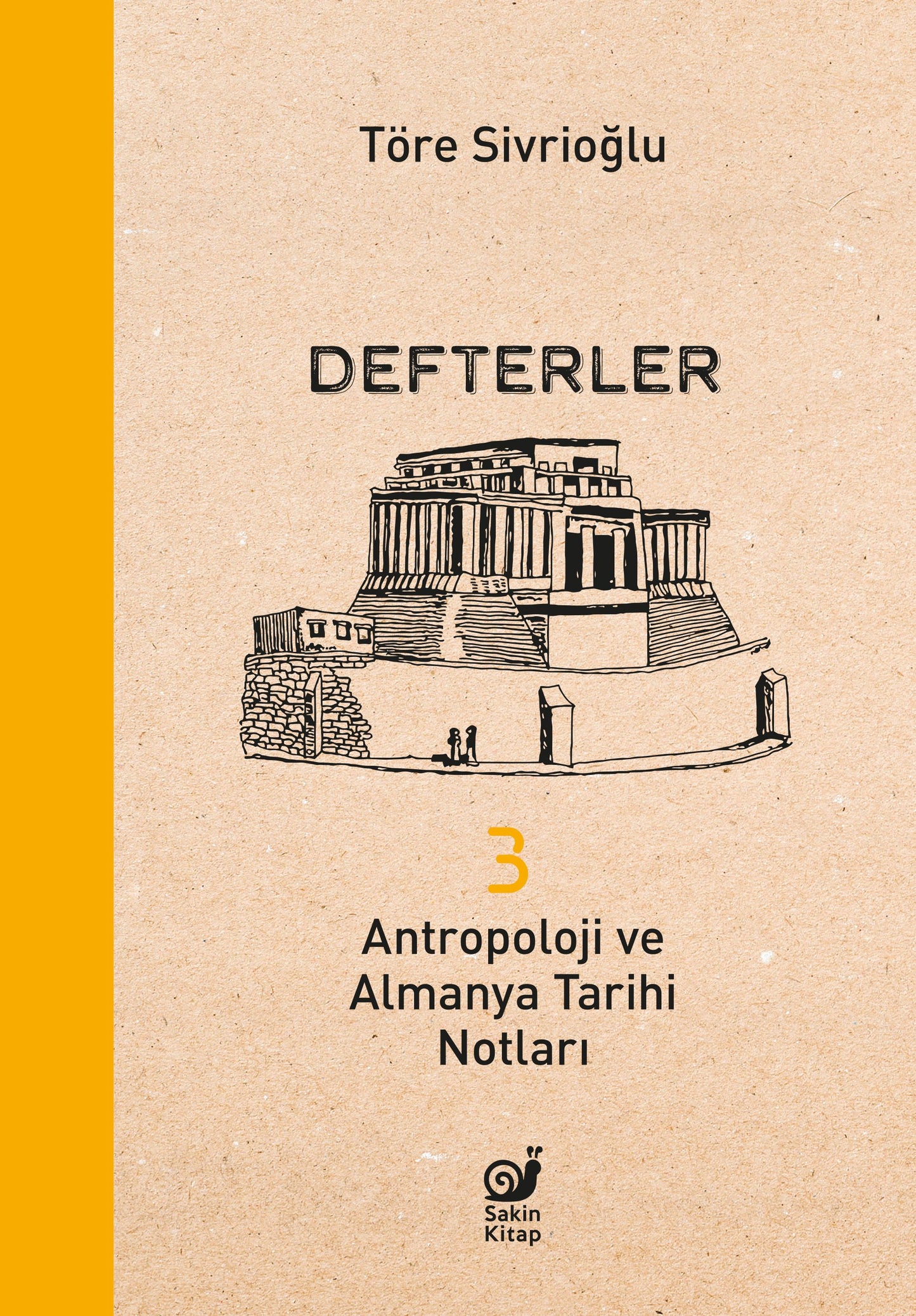 Defterler 3 - Sakin Kitap Kitap