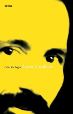 İşaret Çocukları - Beyan Yayınları Kitap