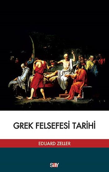 Grek Felsefesi Tarihi - Eduard Zeller, Felsefe Tarihi Türkçe kitap kapağı
