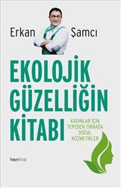Ekolojik Güzelliğin Kitabı - Hayykitap Kitap
