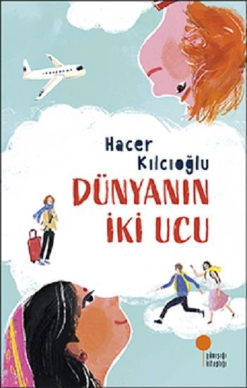 Dünyanın İki Ucu - Günışığı Kitaplığı Kitap