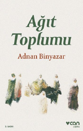 Ağıt Toplumu - Can Yayınları Kitap