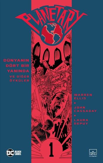 Planetary Cilt 1 - Dünyanın Dört Bir Yanında ve Diğer Öyküler - İthaki Yayınları Kitap