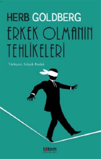 Erkek Olmanın Tehlikeleri - Totem Yayınları Kitap