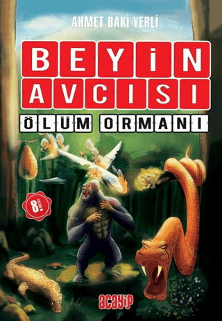 Ölüm Ormanı - Beyin Avcısı - Acayip Kitaplar Kitap