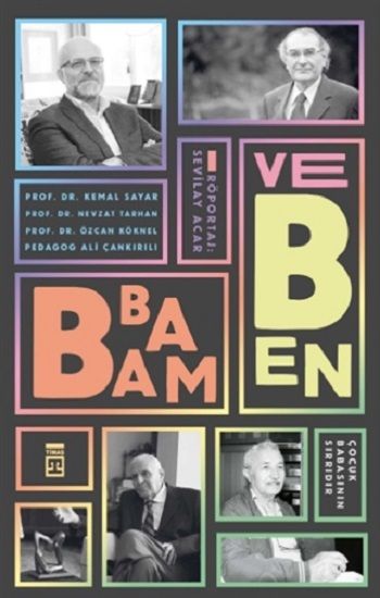 Babam ve Ben - Timaş Yayınları Kitap