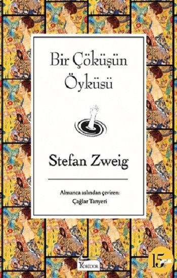 Bir Çöküşün Öyküsü (Ciltli ) - Koridor Yayıncılık Kitap