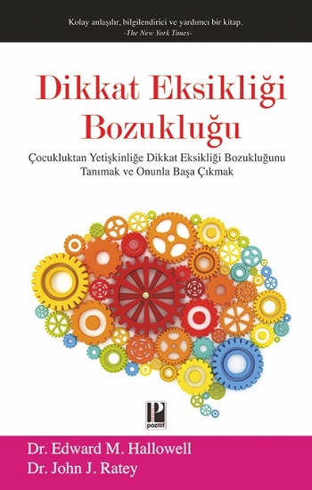 Dikkat Eksikliği Bozukluğu John J. Ratey Türkçe çocuk kitabı kapağı