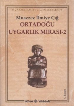 Ortadoğu Uygarlık Mirası 2 - Kaynak Yayınları Kitap