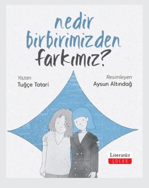 Nedir Birbirimizden Farkımız? - Literatür Yayınevi Kitap