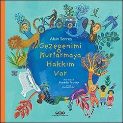 Gezegenimi Kurtarmaya Hakkım Var - Yapı Kredi Yayınları Kitap