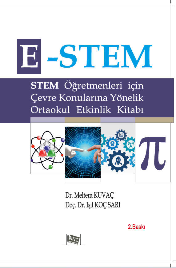 E-Stem - Öğretmenler İçin Çevre Konularına Yönelik Ortaokul Etkinlik Kitabı - Anı Yayıncılık Kitap