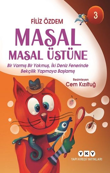 Masal Masal Üstüne - 3 - Yapı Kredi Yayınları Kitap