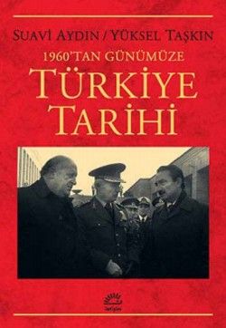 1960'tan Günümüze Türkiye Tarihi - İletişim Yayınları Kitap