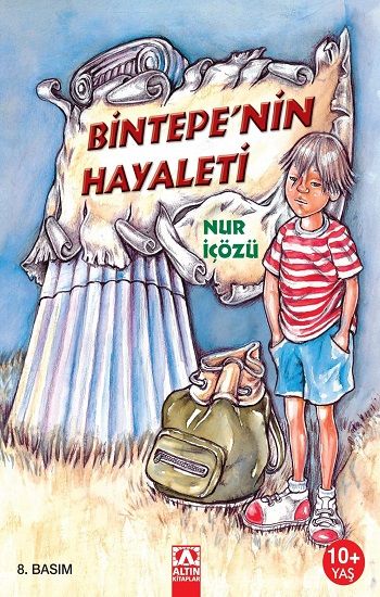 Bintepe’nin Hayaleti - Altın Kitaplar - Özel Ürün Kitap
