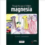 Through The Eyes Of Children Magnesia - Bilgin Kültür Sanat Kitap