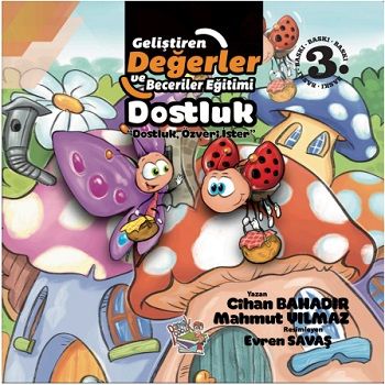 Dostluk - Dostluk Özveri İster - Parmak Çocuk Yayınları Kitap