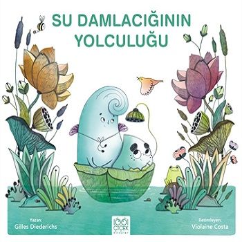 Su Damlacığının Yolculuğu - 1001 Çiçek Kitaplar Kitap