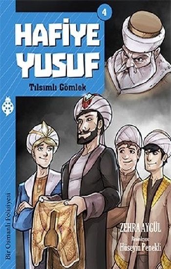 Hafiye Yusuf 4: Tılsımlı Gömlek - Uğurböceği Yayınları Kitap