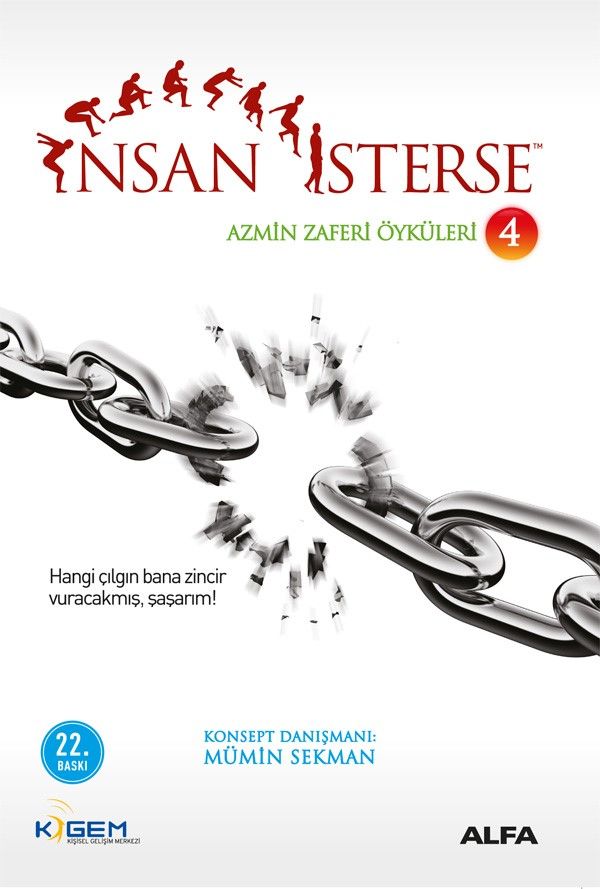 İnsan İsterse Azmin Zaferi Öyküleri 4 - Alfa Yayınları Kitap