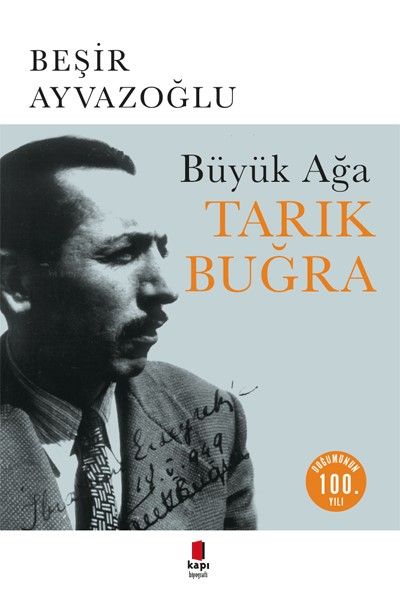 Büyük Ağa Tarık Buğra - Kapı Yayınları Kitap