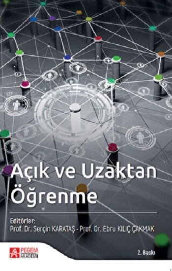 Açık ve Uzaktan Öğrenme - Pegem Akademik Kitaplar Kitap