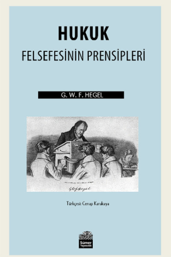 Hukuk Felsefesinin Prensipleri - Sümer Yayın Kitap
