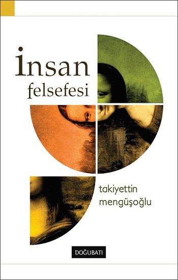 İnsan Felsefesi - Doğu Batı Yayınları Kitap