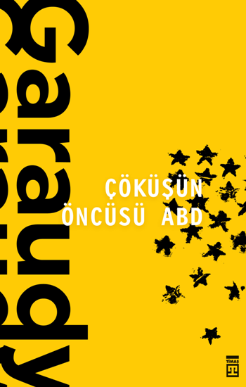 Çöküşün Öncüsü ABD - Timaş Yayınları Kitap