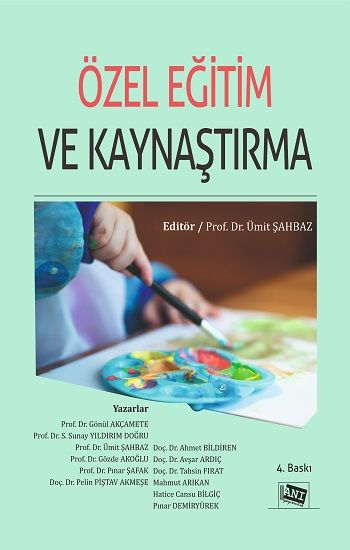 Özel Eğitim ve Kaynaştırma - Anı Yayıncılık Kitap