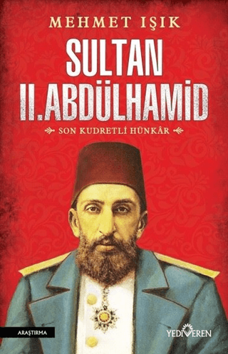 Sultan II. Abdülhamid - Yediveren Yayınları Kitap