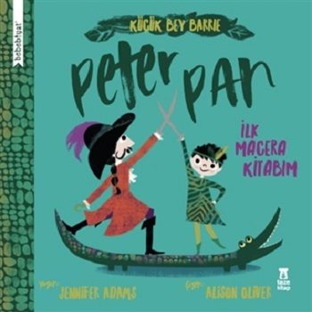 Bebebiyat - Peter Pan (Ciltli ) - Taze Kitap Kitap