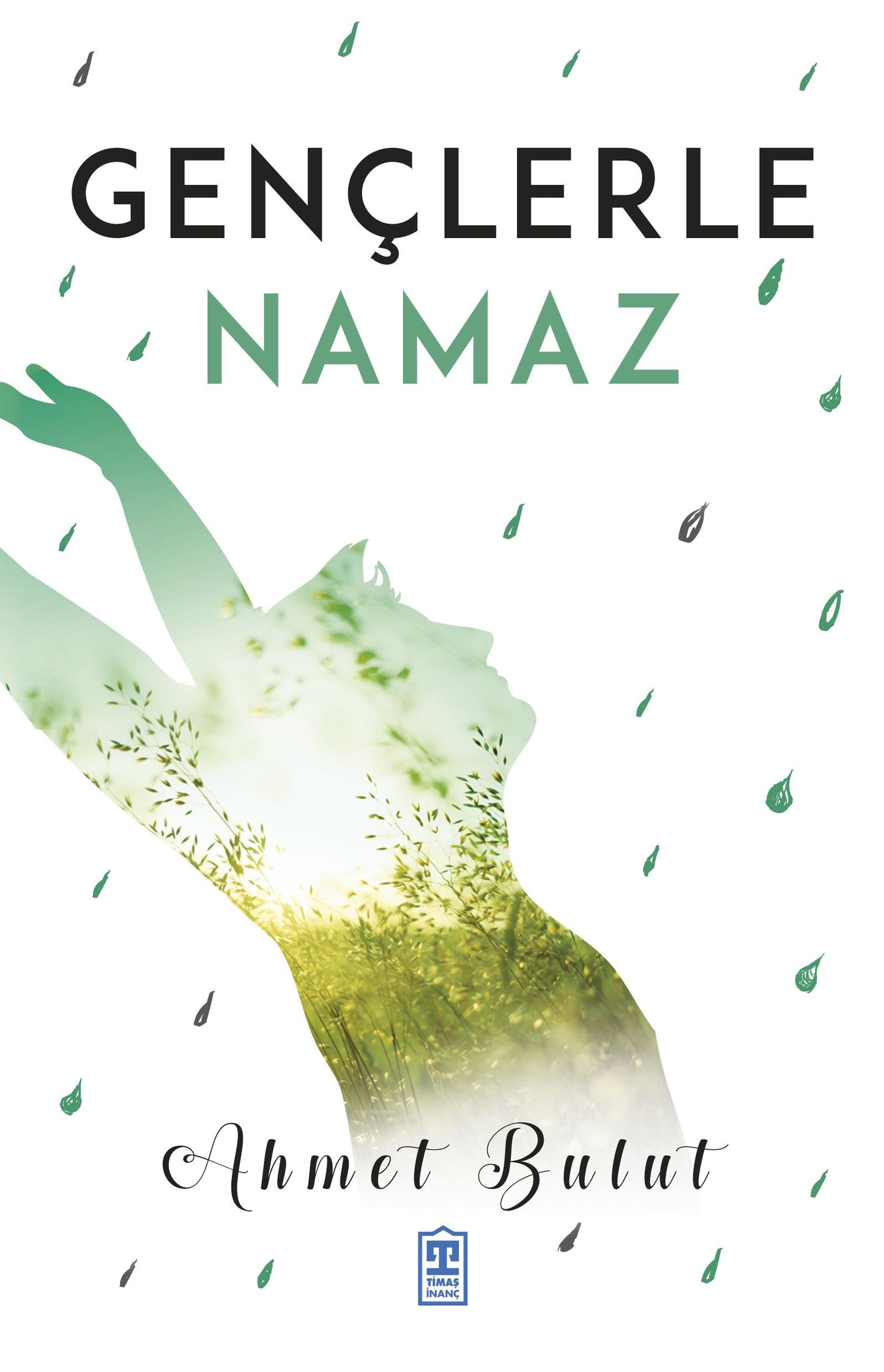 Gençlerle Namaz - Timaş Yayınları Kitap