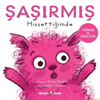 Şaşırmış Hissettiğimde (Ciltli) - Okuyan Koala Kitap