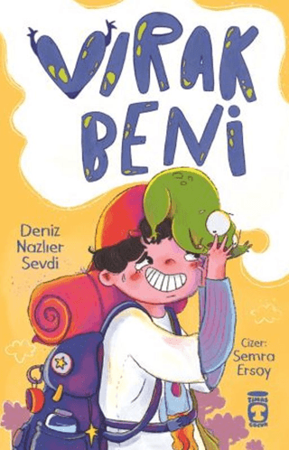 Vırak Beni - Timaş Çocuk Kitap