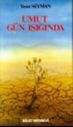 Umut Gün Işığında - Bilgi Yayınevi Kitap
