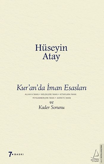 Kur’an’da İman Esasları ve Kader Sorunu - Destek Yayınları Kitap