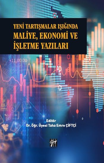 Yeni Tartışmalar Işığında Maliye, Ekonomi ve İşletme Yazıları - Gazi Kitabevi Kitap