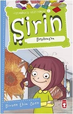 Şirin Beşiktaş’ta - Timaş Çocuk Kitap