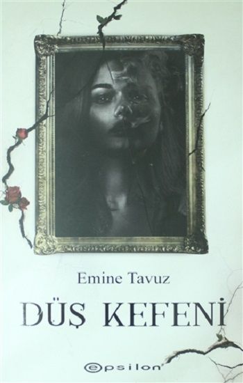 Düş Kefeni - Epsilon Yayınları Kitap