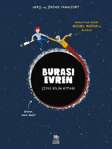 Burası Evren - Çizgi Bilim Kitabı - İthaki Yayınları Kitap