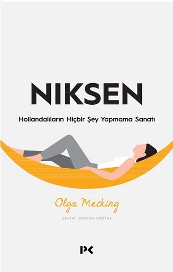 Niksen - Profil Kitap Kitap