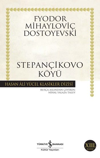 Stepançikovo Köyü - İş Bankası Kültür Yayınları Kitap