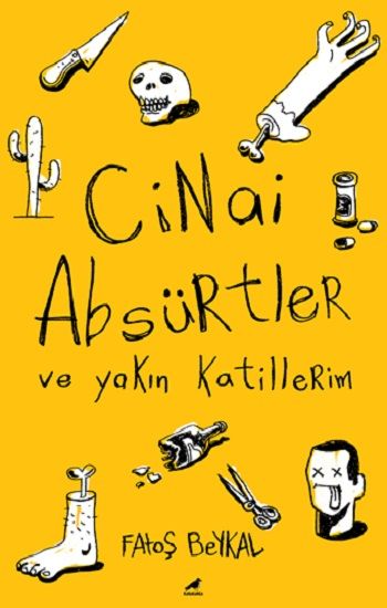 Cinai Absürtler - Kara Karga Yayınları Kitap