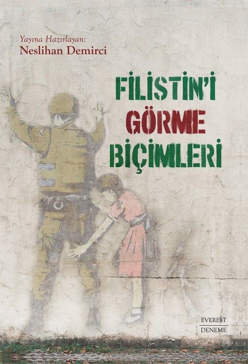 Filistin’i Görme Biçimleri - Everest Yayınları Kitap