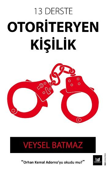 13 Derste Otoriteryen Kişilik - Beyaz Baykuş Yayınları Kitap