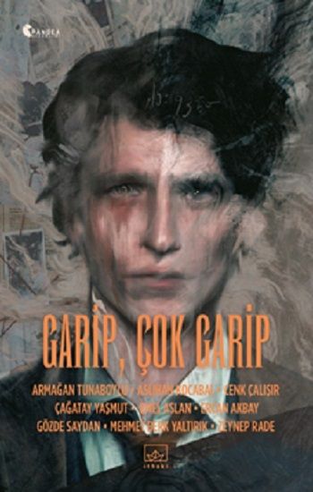 Garip, Çok Garip - İthaki Yayınları Kitap